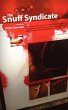 The Snuff Syndicate - Bild 1