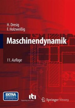 Maschinendynamik - Dresig, Hans; Holzweißig, Franz