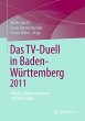 Das TV-Duell in Baden-Württemberg 2011 - Bild 1