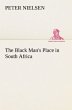 The Black Man's Place in South Africa - Bild 1