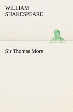 Sir Thomas More - Shakespeare, William