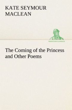Cover The Coming of the Princess and Other Poems