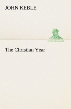 The Christian Year - Keble, John