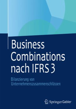 Business Combinations nach IFRS 3 - Buschhüter, Michael
