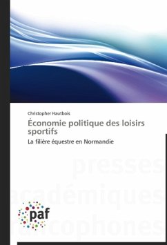 Économie politique des loisirs sportifs Économie politique des loisirs sportifs