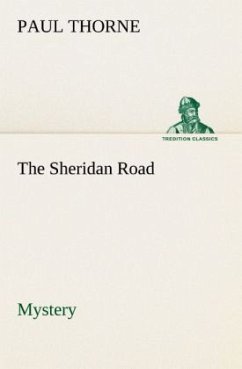 The Sheridan Road Mystery - Thorne, Paul
