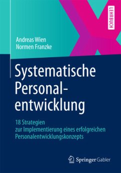 Systematische Personalentwicklung - Wien, Andreas;Franzke, Normen