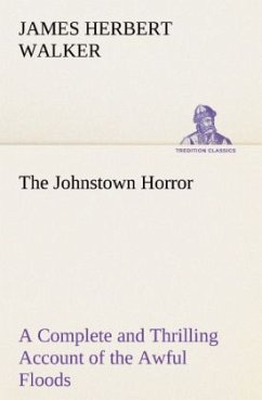 The Johnstown Horror - Walker, James Herbert