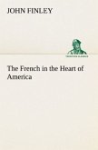 The French in the Heart of America