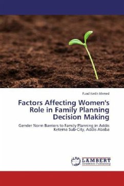 Factors Affecting Women's Role in Family Planning Decision Making - Ahmed, Fuad Kedir