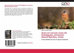Aves en cercas vivas de Cabaiguán, provincia Sancti Spíritus, Cuba - Hernández Muñoz, Abel