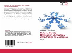 Sistema Para la Realización y Escrutinio de Sufragios en Venezuela - Brandt, Dafna;Splendiani, Patricia