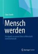 Mensch werden - Bild 1