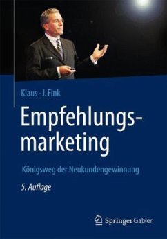 Empfehlungsmarketing - Fink, Klaus-J.