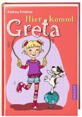 Hier kommt Greta / Greta Bd.1