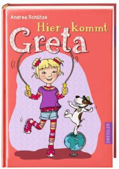 Hier kommt Greta / Greta Bd.1 - Schütze, Andrea