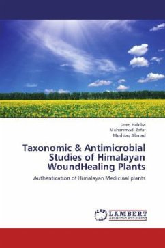 Taxonomic & Antimicrobial Studies of Himalayan WoundHealing Plants