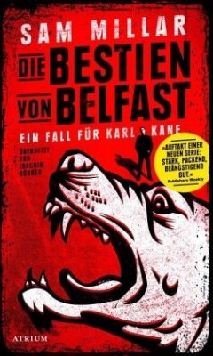 Die Bestien von Belfast / Karl Kane Bd.1 - Millar, Sam