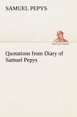 Quotations from Diary of Samuel Pepys