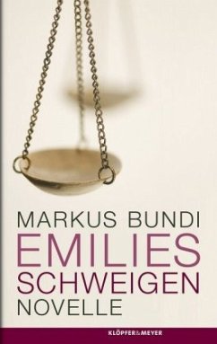 Emilies Schweigen - Bundi, Markus