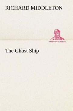 The Ghost Ship - Middleton, Richard