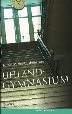 Uhlandgymnasium - Müller-Güldemeister, Lothar