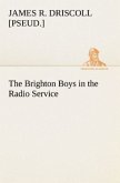 The Brighton Boys in the Radio Service