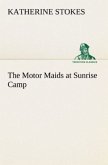 The Motor Maids at Sunrise Camp
