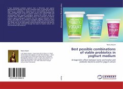 Best possible combinations of viable probiotics in yoghurt medium