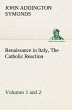 Renaissance in Italy, Volumes 1 and 2... - Bild 1