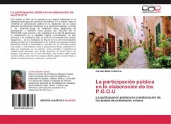 La participación pública en la elaboración de los P.G.O.U