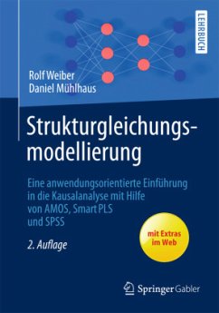 Strukturgleichungsmodellierung - Weiber, Rolf;Mühlhaus, Daniel