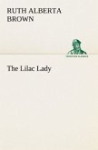 The Lilac Lady