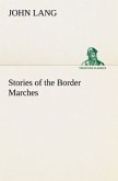Stories of the Border Marches