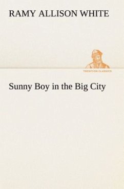 Sunny Boy in the Big City - White, Ramy Allison
