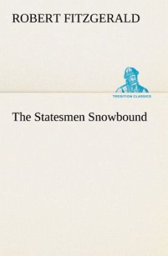 The Statesmen Snowbound - Fitzgerald, Robert