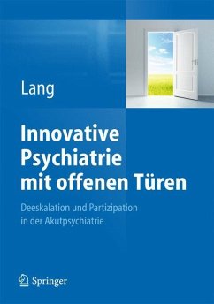 Innovative Psychiatrie mit offenen Türen - Lang, Undine