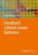 Handbuch Lithium-Ionen-Batterien - Bild 1