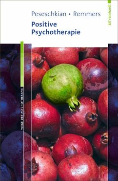 Positive Psychotherapie - Peseschkian, Hamid;Remmers, Arno