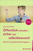 Öffentlich mitreden - sicher und selbstbewusst!, m. DVD