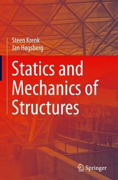 Statics and Mechanics of Structures - Krenk, Steen; Høgsberg, Jan