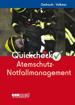 Quickcheck Atemschutz-Notfallmanagement - Gerhards, Frank;Volkmar, Guido