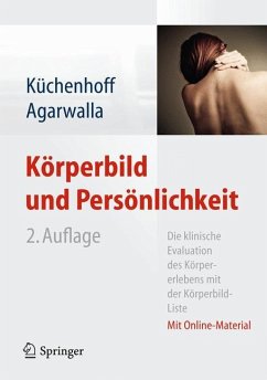 Körperbild und Persönlichkeit - Küchenhoff, Joachim;Agarwalla, Puspa