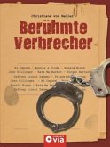 Berühmte Verbrecher