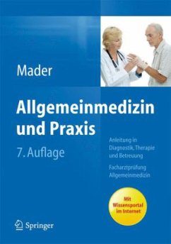 Allgemeinmedizin und Praxis - Mader, Frank H.