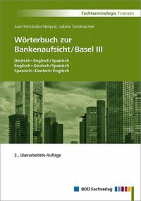 Wörterbuch zur Bankenaufsicht / Basel III