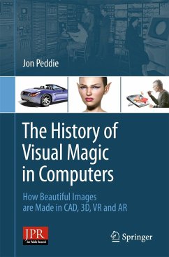 The History of Visual Magic in Computers - Peddie, Jon
