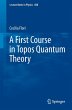A First Course in Topos Quantum Theory - Bild 1