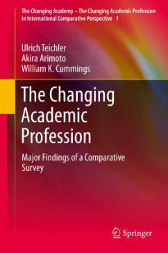 The Changing Academic Profession - Teichler, Ulrich;Arimoto, Akira;Cummings, William K.