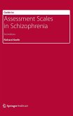 Guide to Assessment Scales in Schizophrenia
